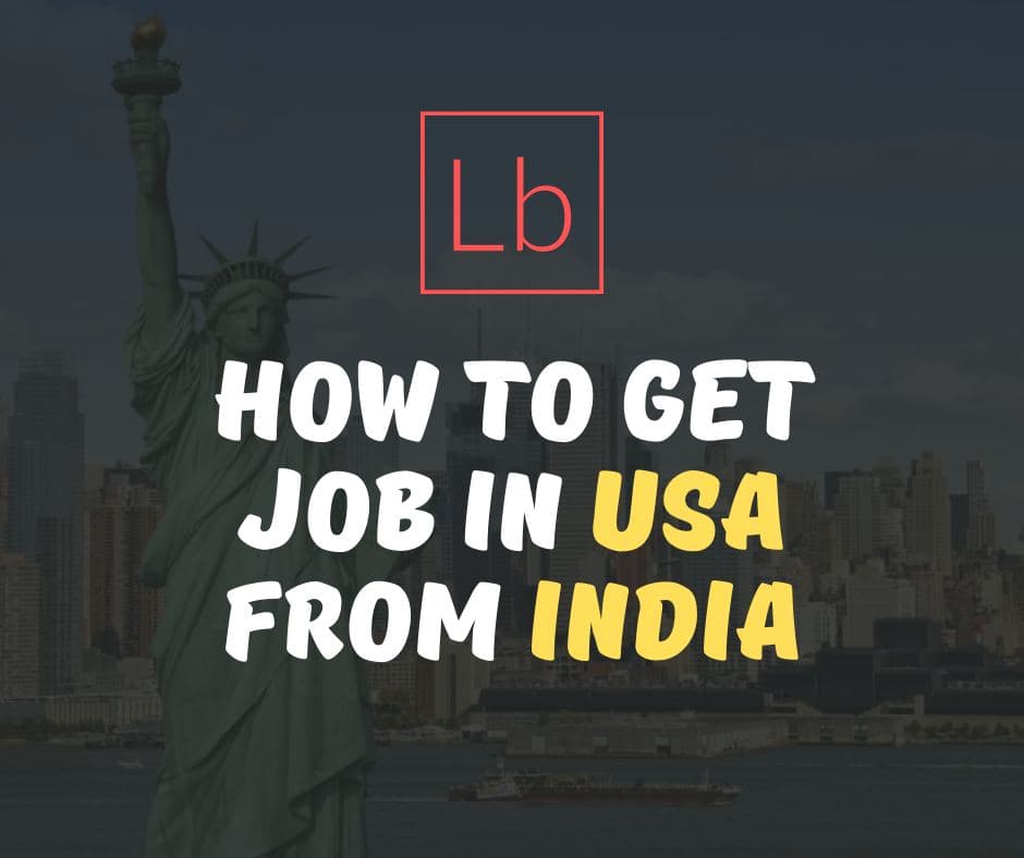 How To Get Job In USA From India Layboard in Blog